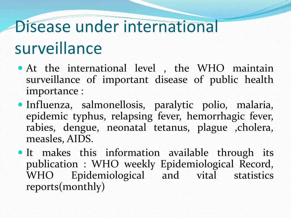 disease under international surveillance