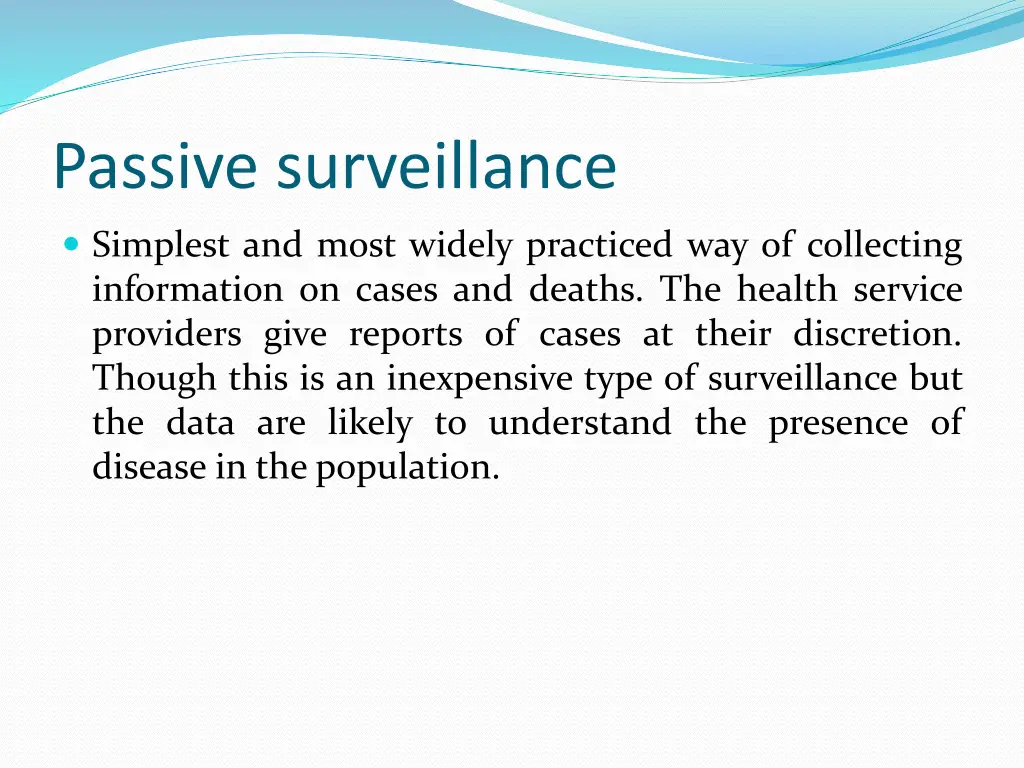 passive surveillance