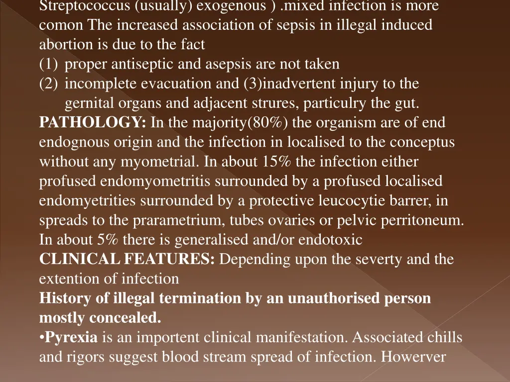 streptococcus usually exogenous mixed infection