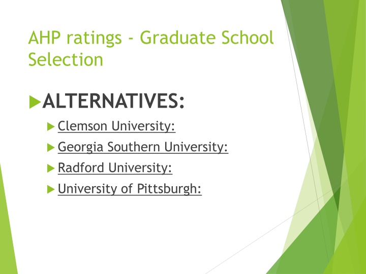 ahp ratings graduate school selection