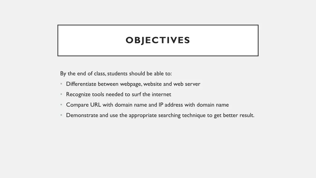 objectives