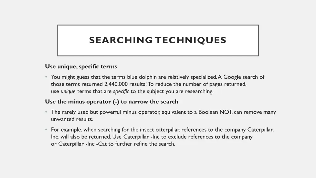 searching techniques