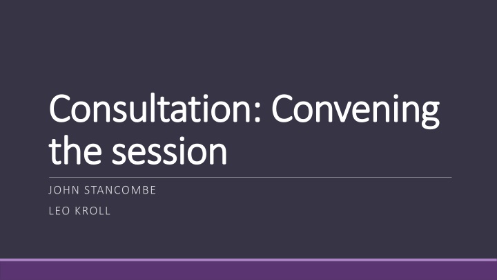 consultation convening consultation convening