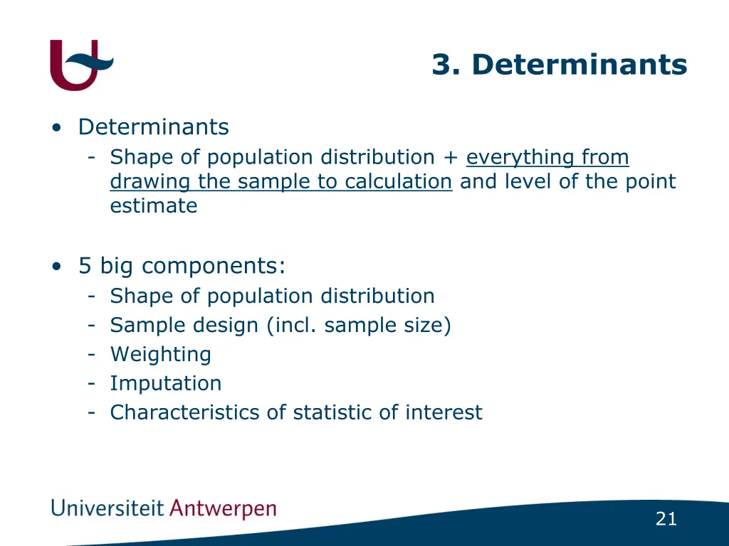 3 determinants 3