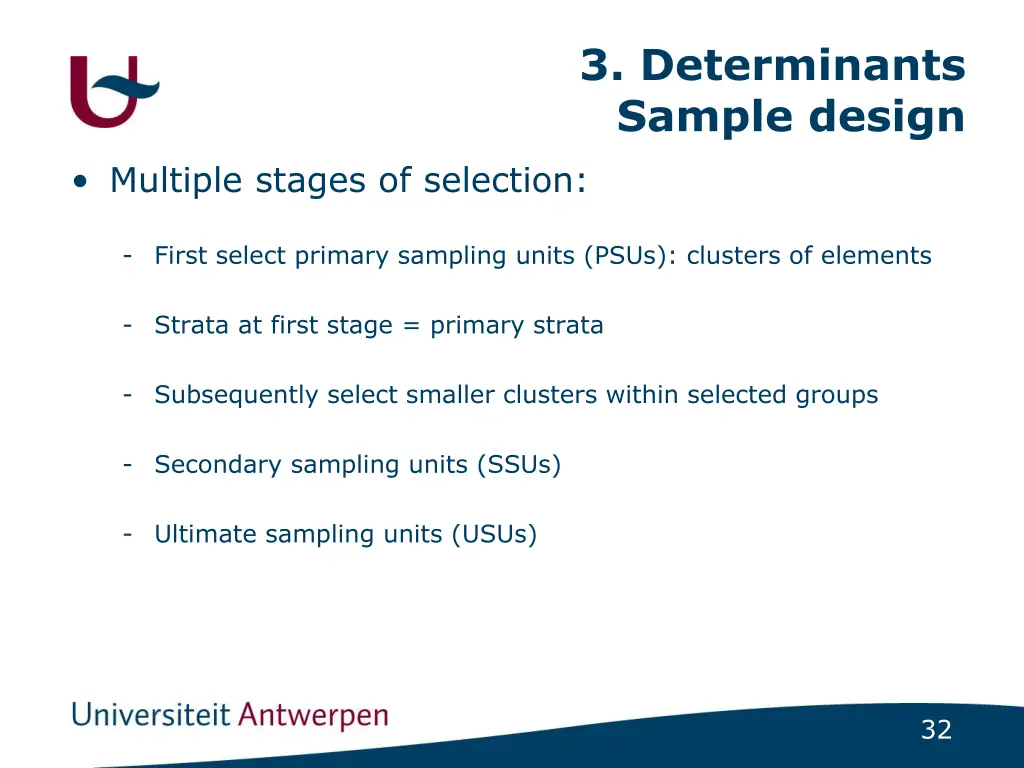 3 determinants sample design 10