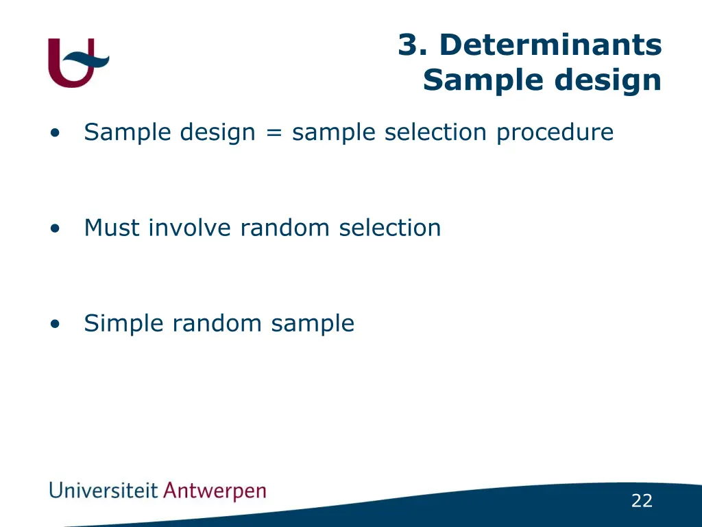 3 determinants sample design