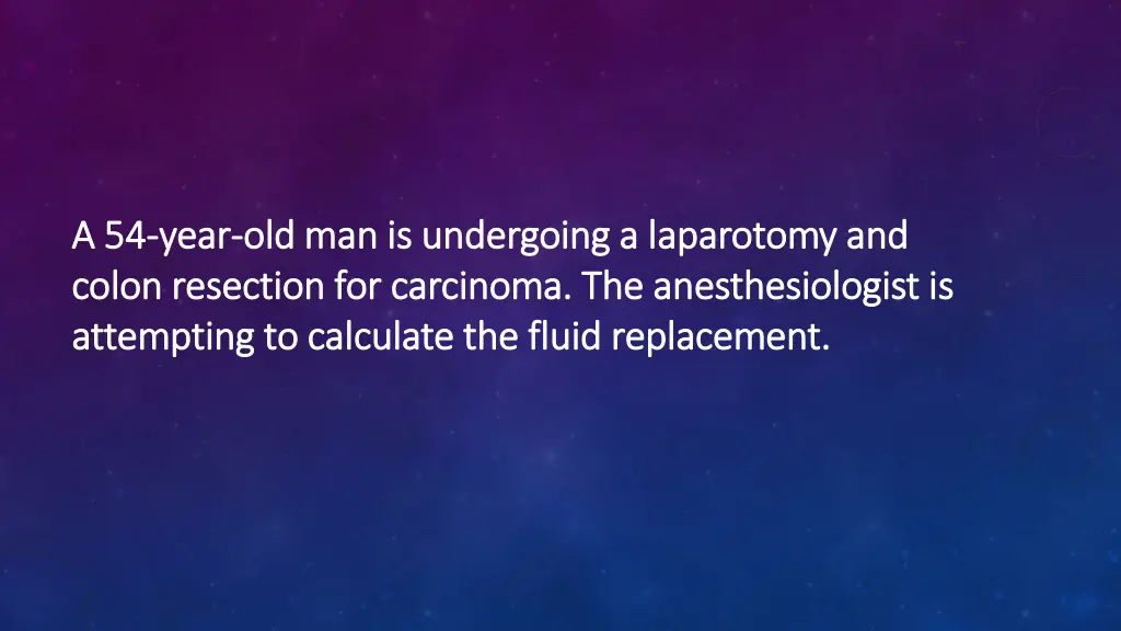 a a 54 54 year colon resection for colon