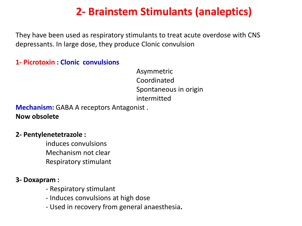 2 brainstem stimulants analeptics