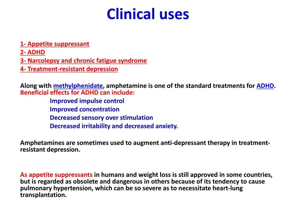 clinical uses