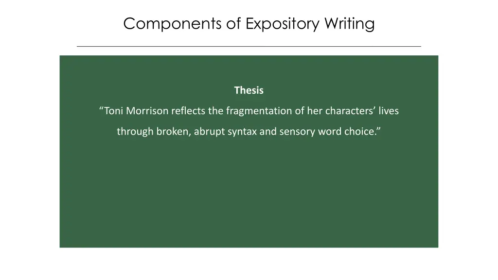 components of expository writing 1