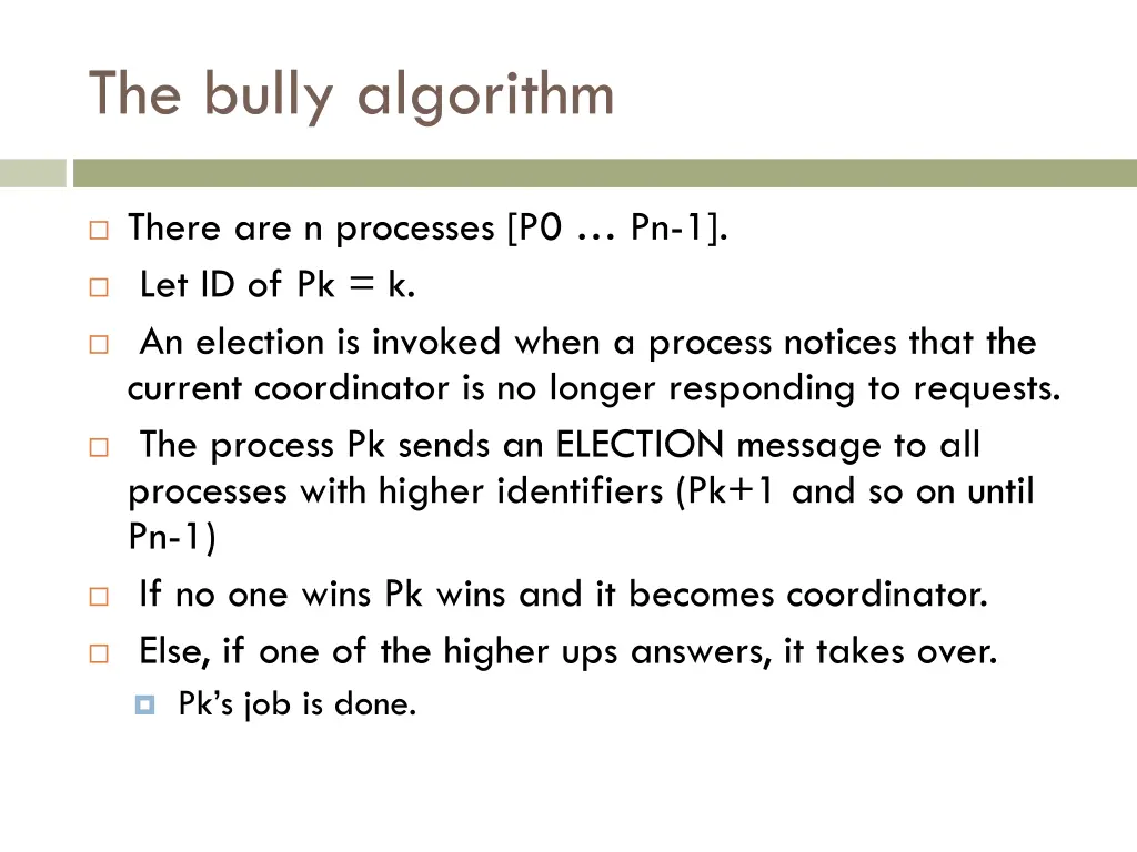 the bully algorithm