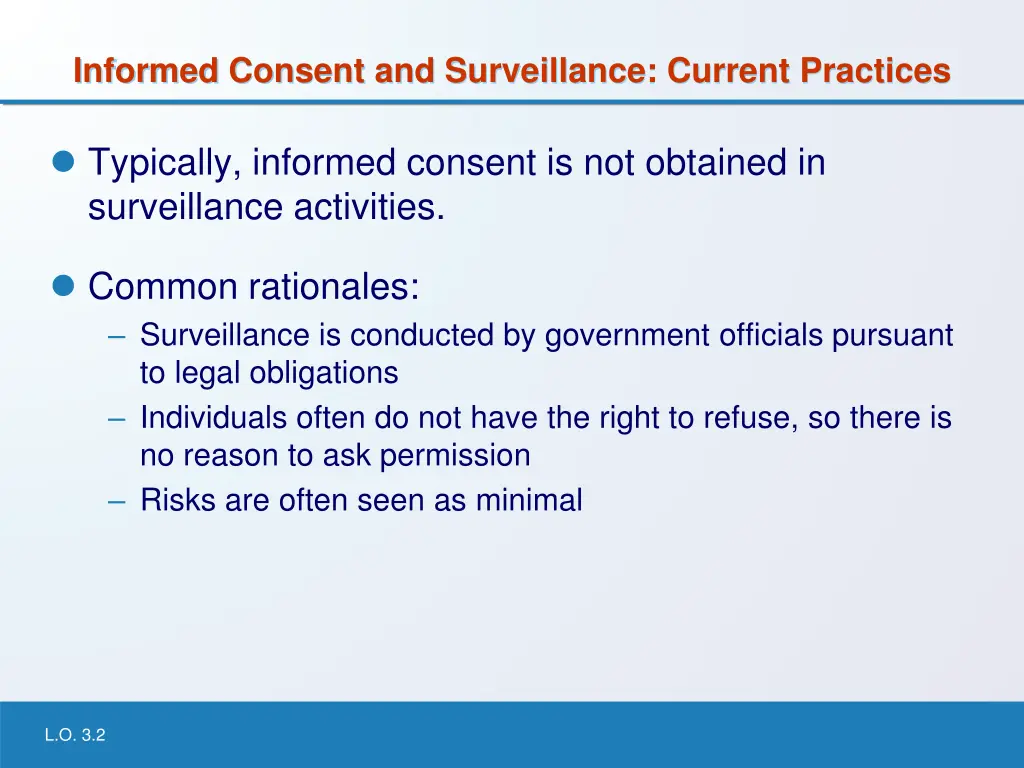 informed consent and surveillance current