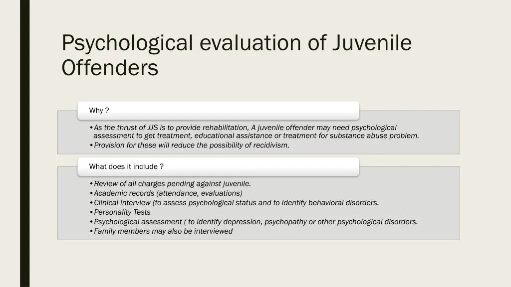 psychological evaluation of juvenile offenders