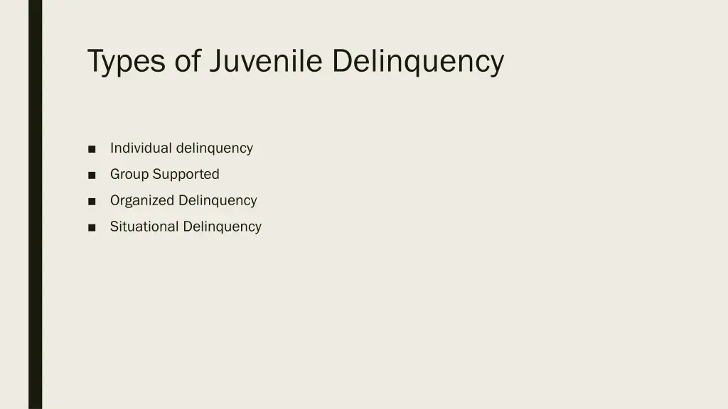 types of juvenile delinquency