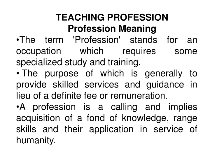 teaching profession profession meaning the term