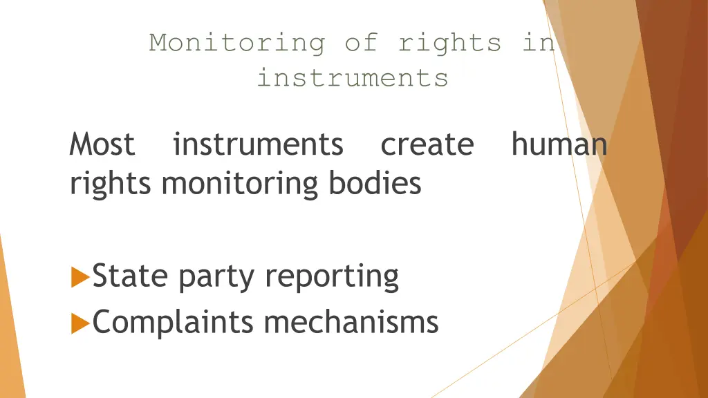 monitoring of rights in instruments