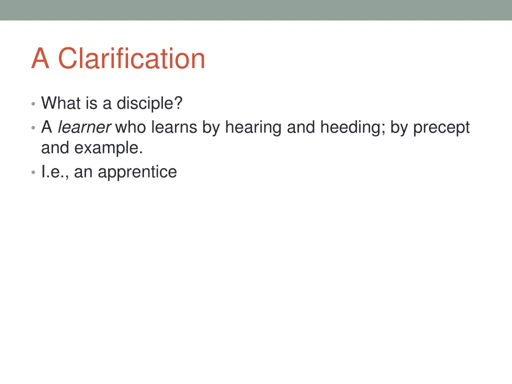 a clarification