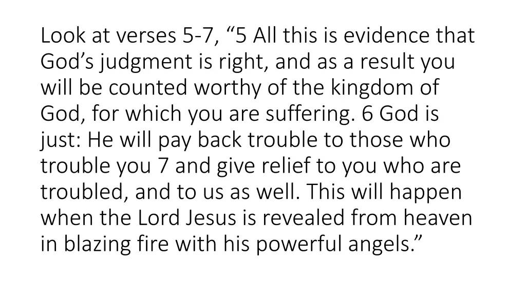 look at verses 5 7 5 all this is evidence that