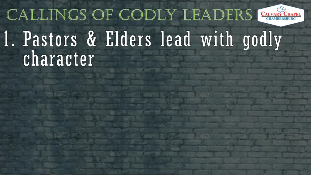 callings of godly leaders pastors elders lead