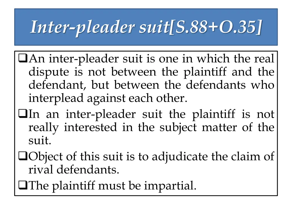inter pleader suit s 88 o 35