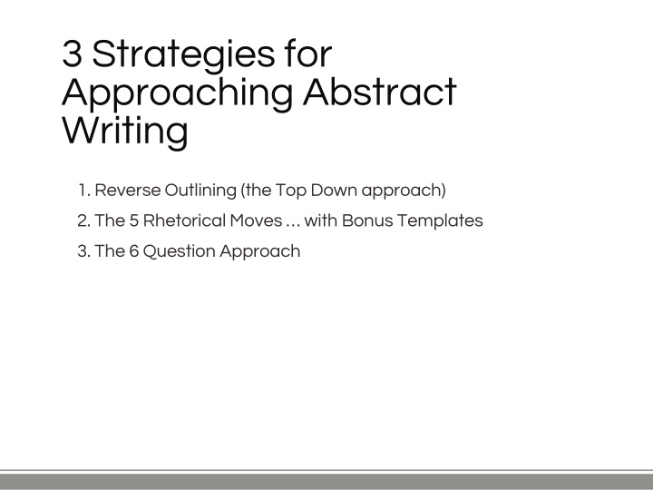 3 strategies for approaching abstract writing