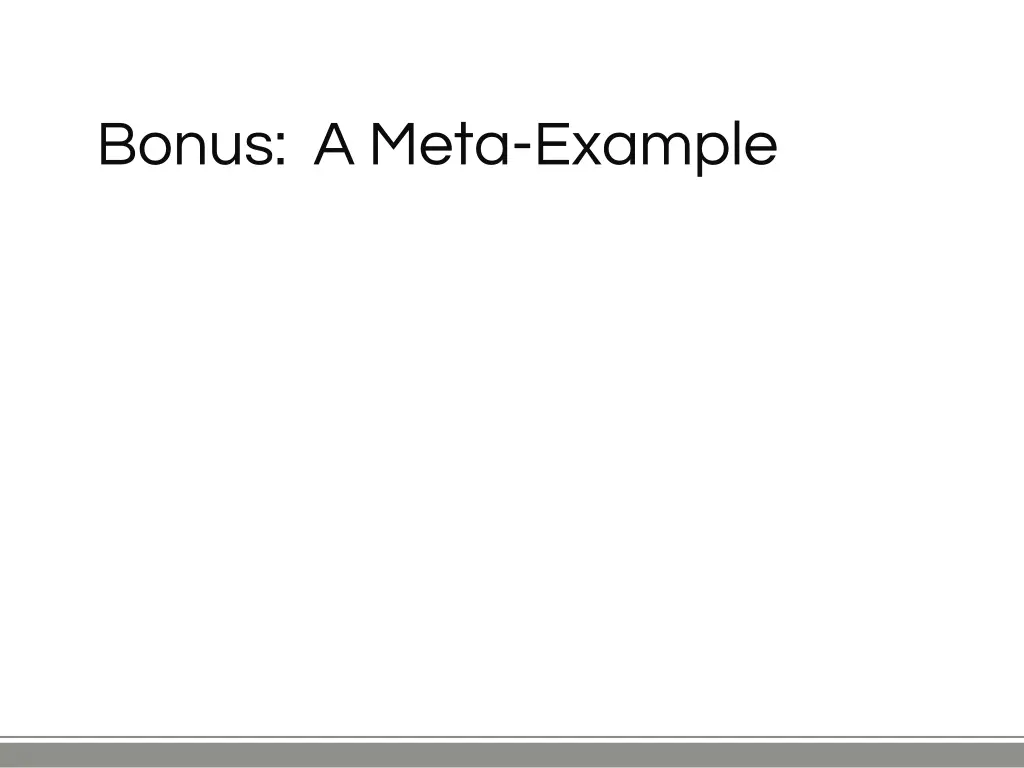 bonus a meta example