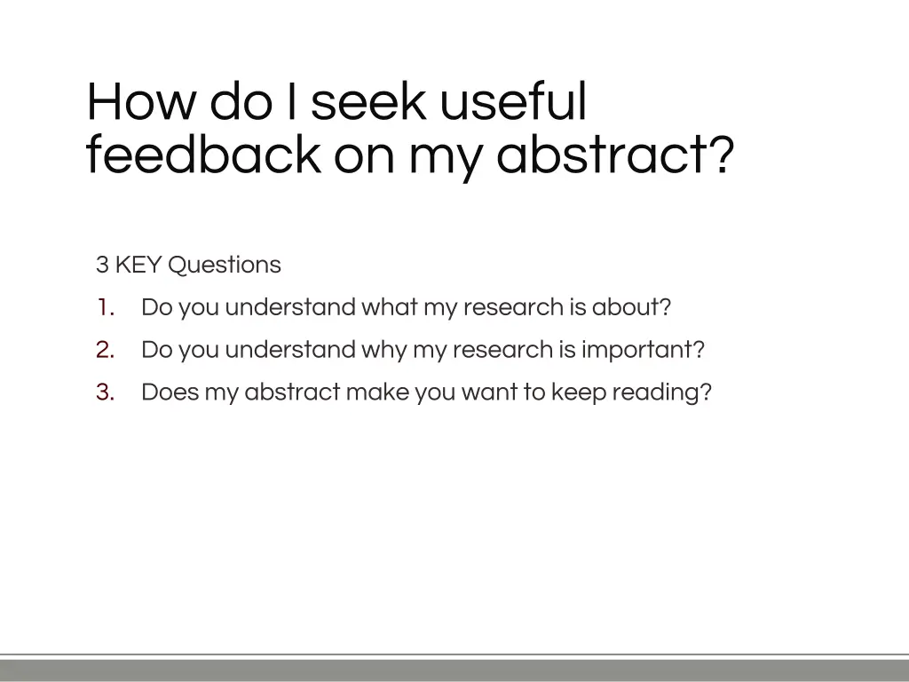 how do i seek useful feedback on my abstract