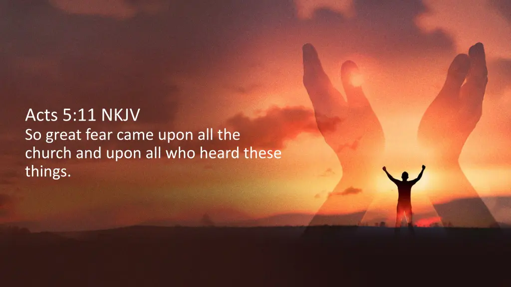 acts 5 11 nkjv so great fear came upon