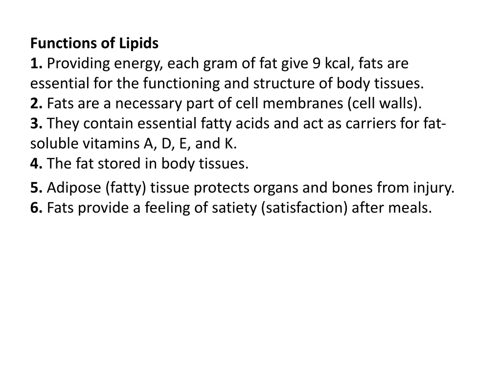 functions of lipids 1 providing energy each gram