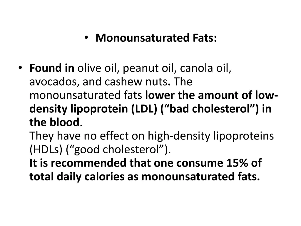 monounsaturated fats