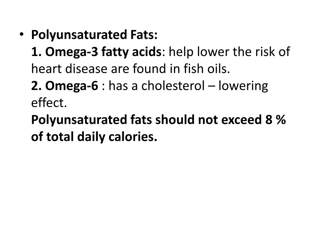 polyunsaturated fats 1 omega 3 fatty acids help