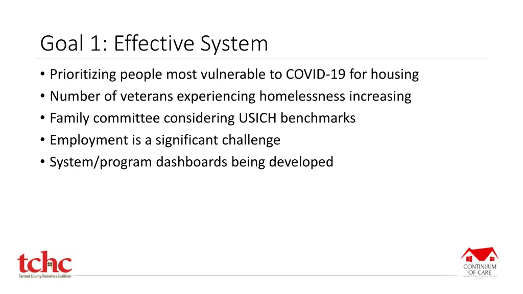 goal 1 effective system