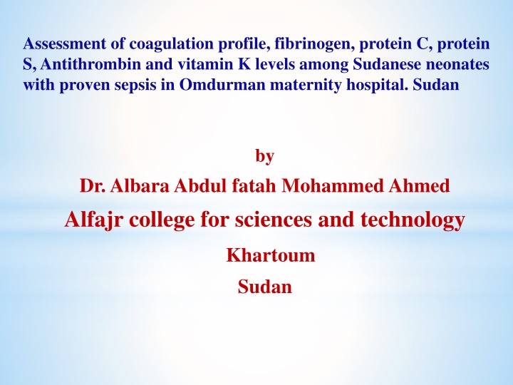 assessment of coagulation profile fibrinogen