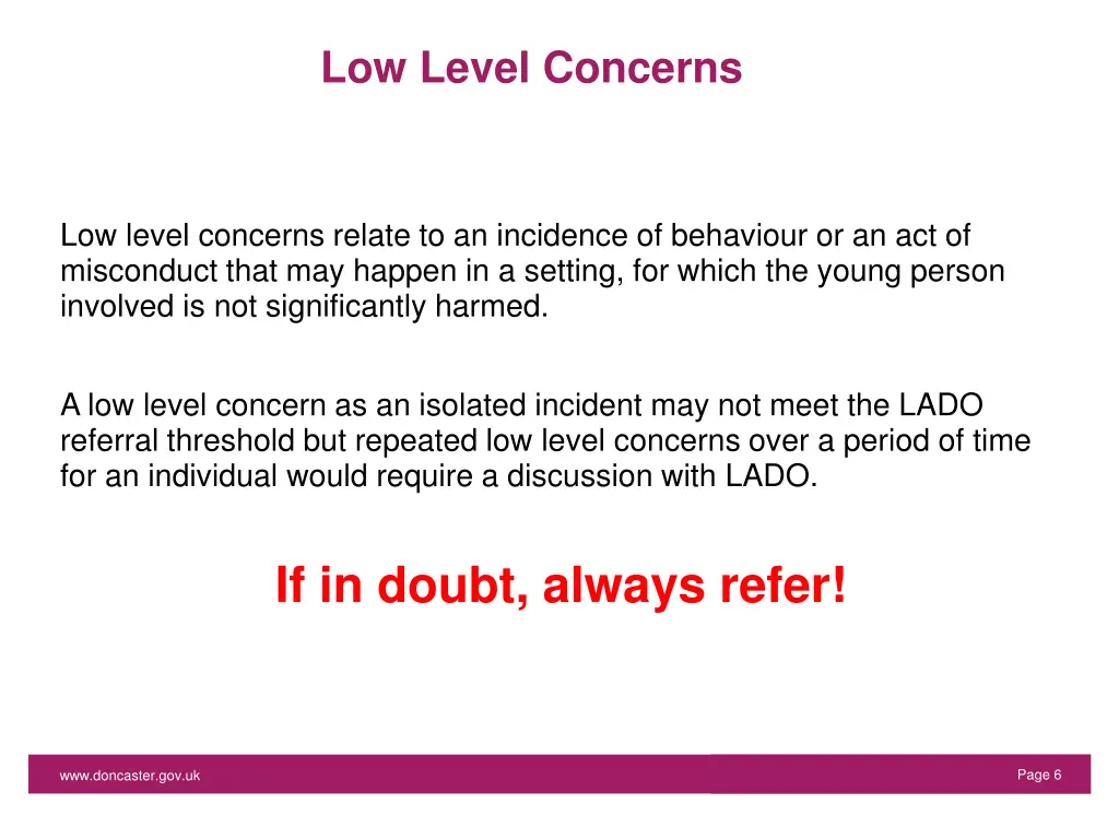 low level concerns