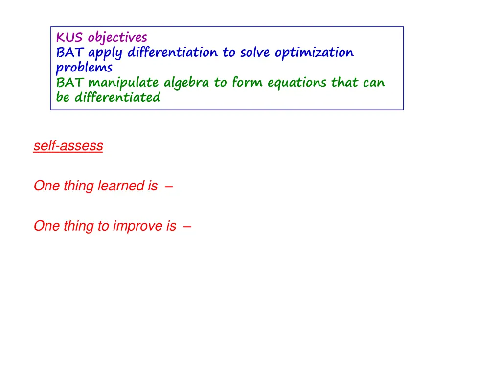 kus objectives bat apply differentiation to solve