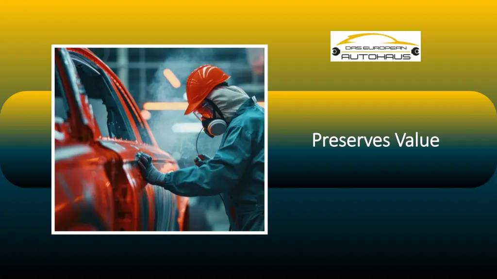 preserves value preserves value