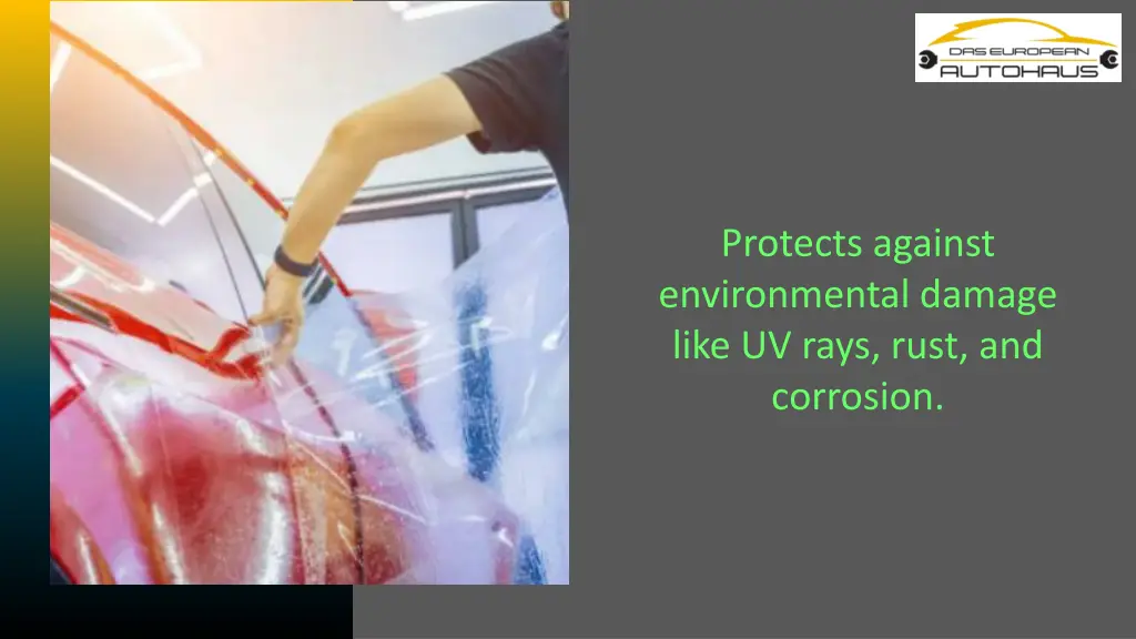 protects against environmental damage like