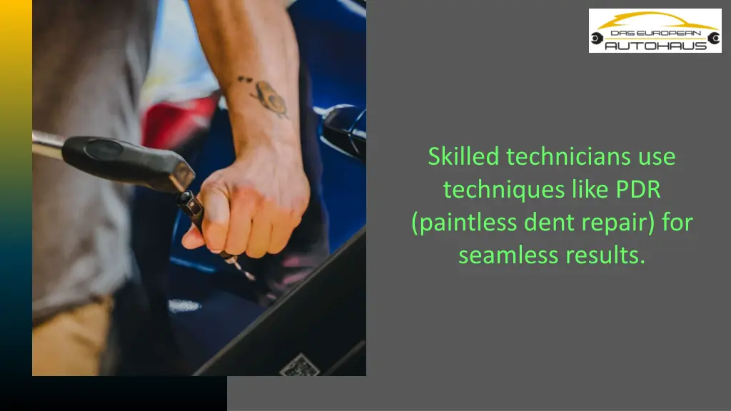 skilled technicians use techniques like