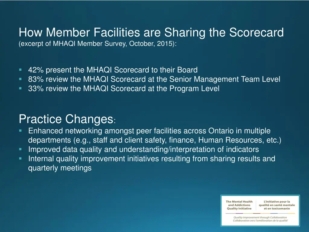 how member facilities are sharing the scorecard