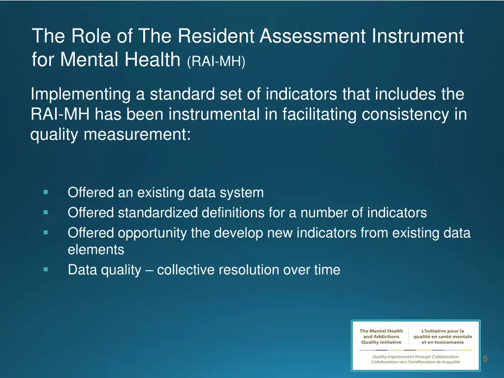 the role of the resident assessment instrument