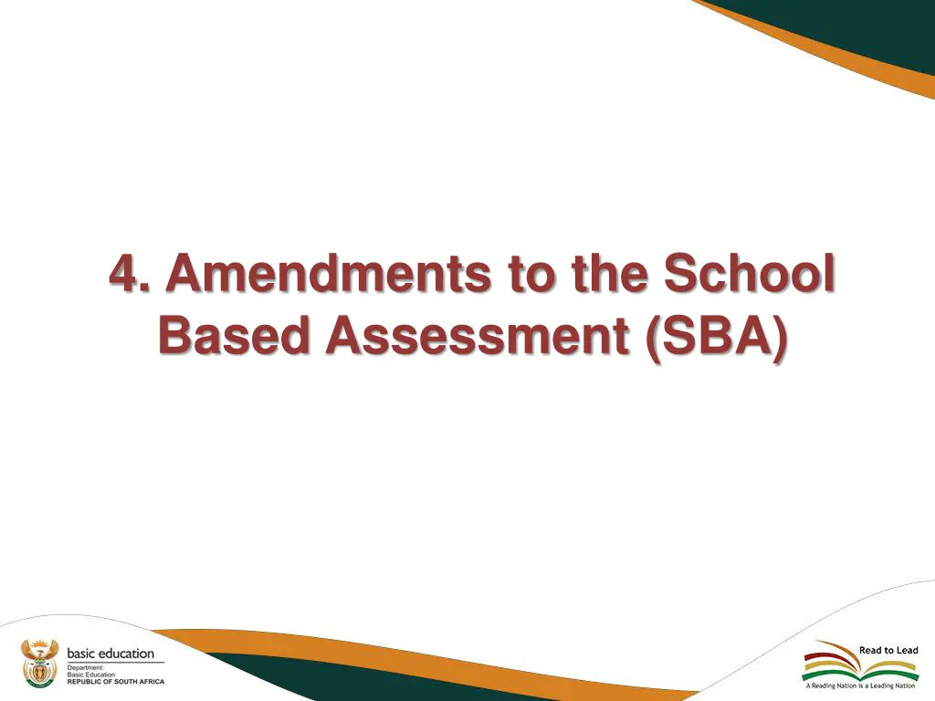 4 amendments to the school based assessment sba