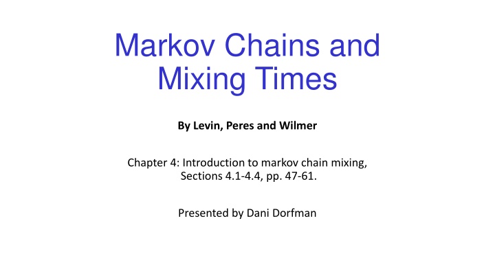 markov chains and mixing times