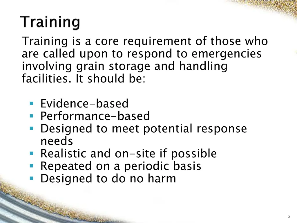 training is a core requirement of those