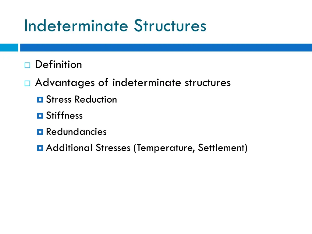 indeterminate structures