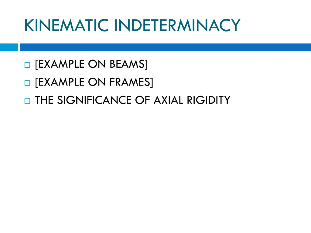 kinematic indeterminacy 1