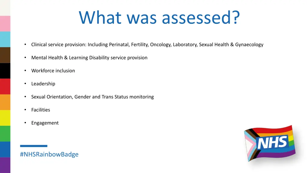 what was assessed