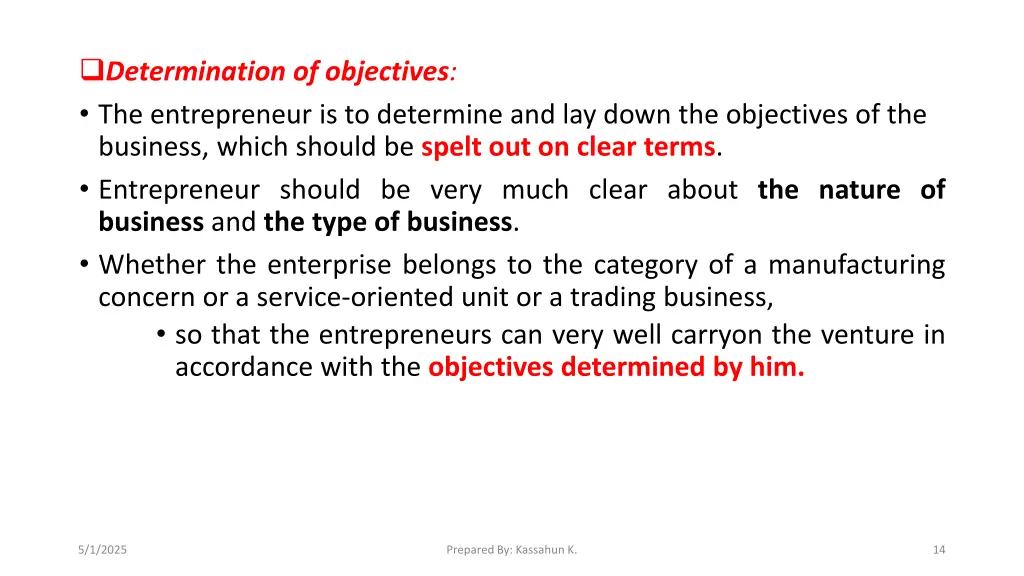 determination of objectives the entrepreneur