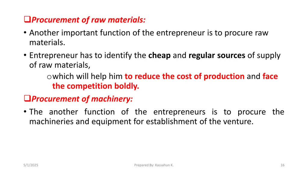 procurement of raw materials another important