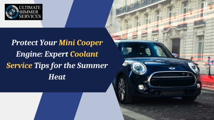 protect your mini cooper engine expert coolant