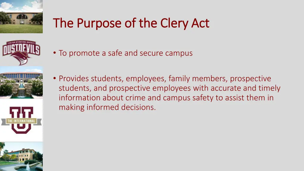 the purpose of the clery act the purpose